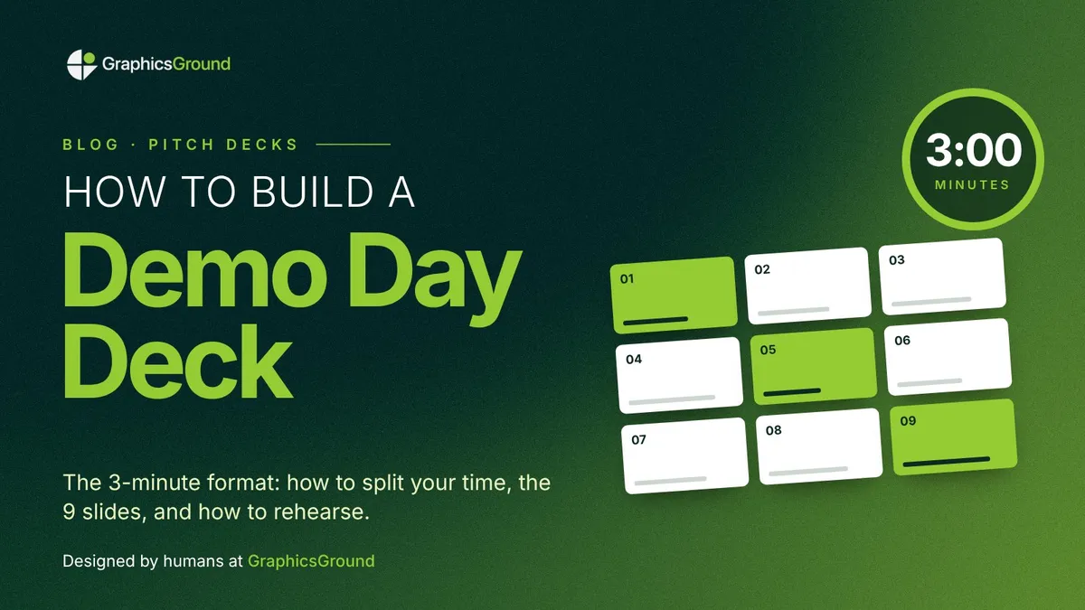How to build a Demo Day pitch deck in the 3-minute format, a GraphicsGround guide